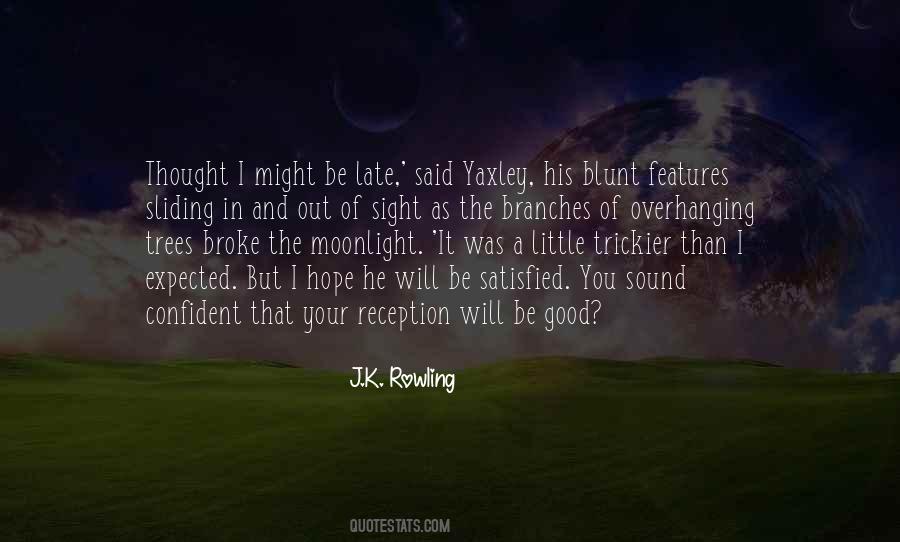 Trees And You Quotes #847182