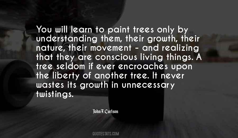 Trees And You Quotes #994584