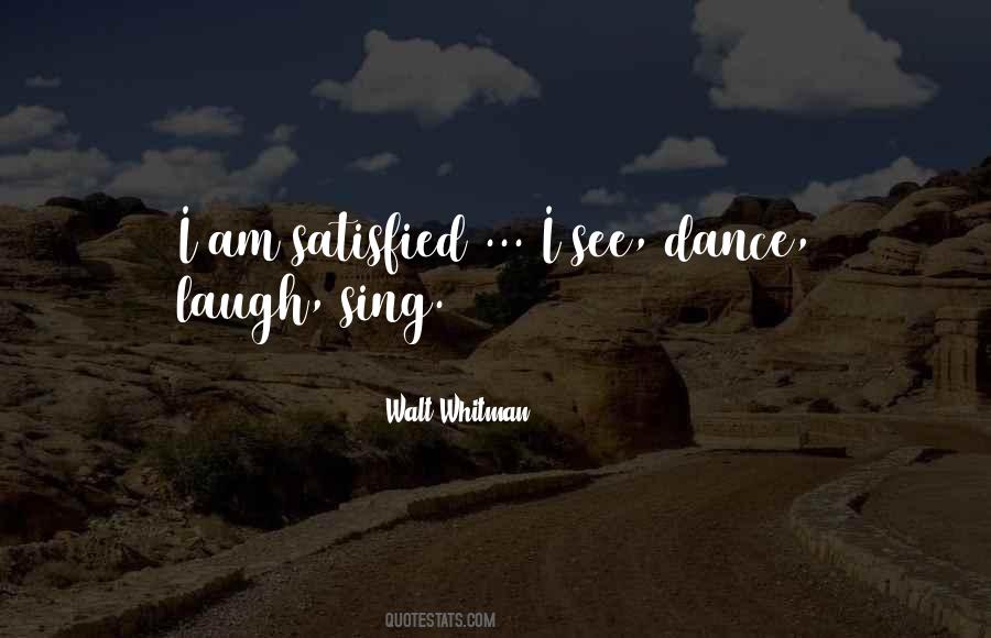 Sing Dance Quotes #220236