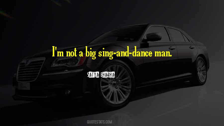 Sing Dance Quotes #335571