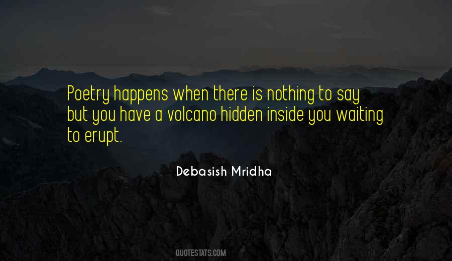 When There Is Nothing To Say Quotes #1736932