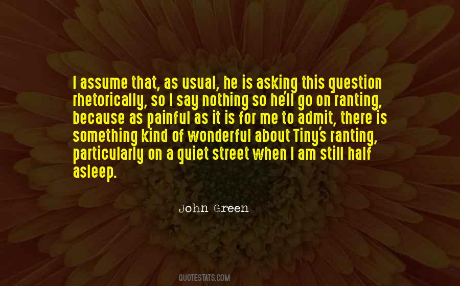 When There Is Nothing To Say Quotes #1789860