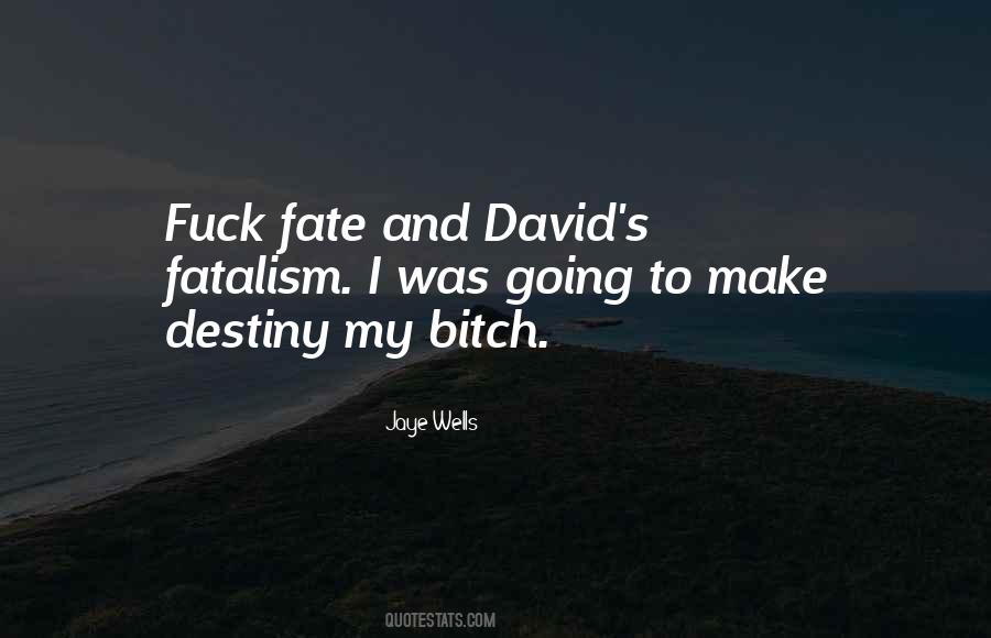 Destiny And Fate Quotes #2236