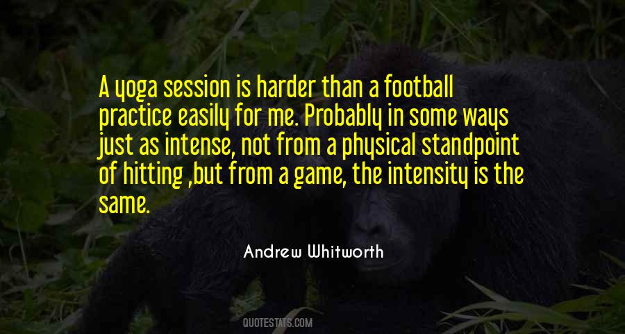 Physical Football Quotes #1099103