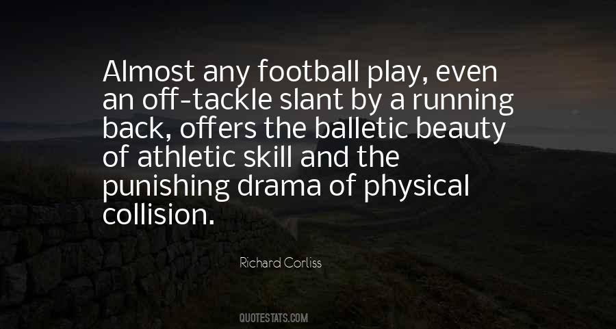 Physical Football Quotes #1789734