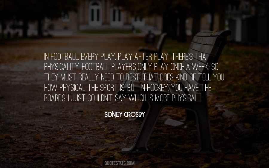 Physical Football Quotes #961528