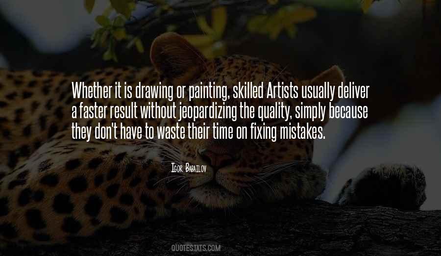 Artist Drawing Quotes #1055131