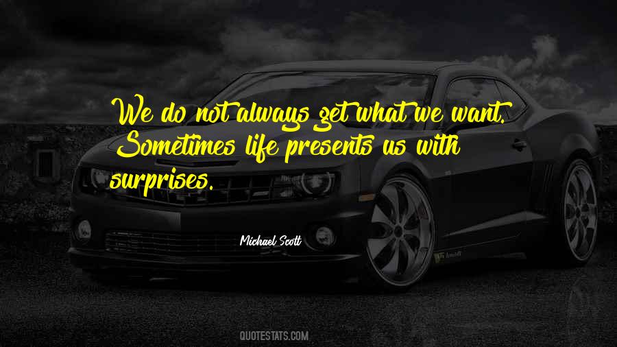 Surprises Life Quotes #442665