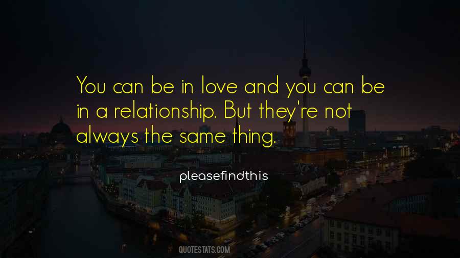 Not Being In A Relationship Quotes #1036842