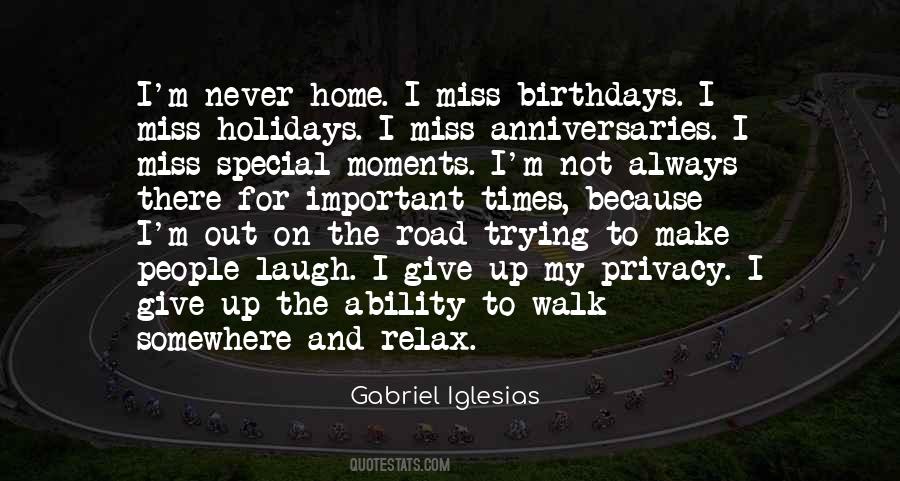 When You Miss Someone Special Quotes #458228