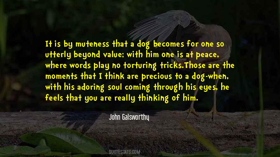 Dog Thinking Quotes #1493011