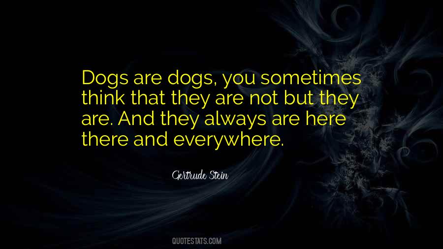 Dog Thinking Quotes #209789