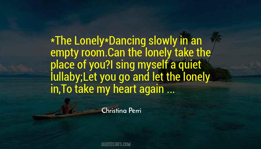 Lonely And Empty Quotes #1422893