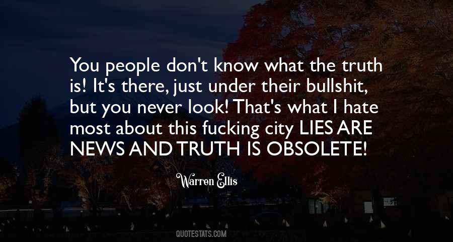 When Someone Lies To You And You Know The Truth Quotes #1618641