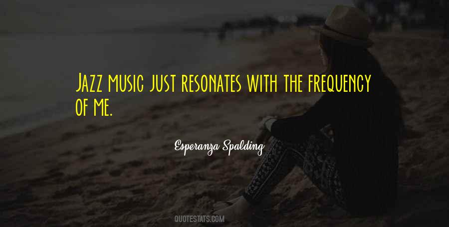 Quotes About Jazz Music #231226