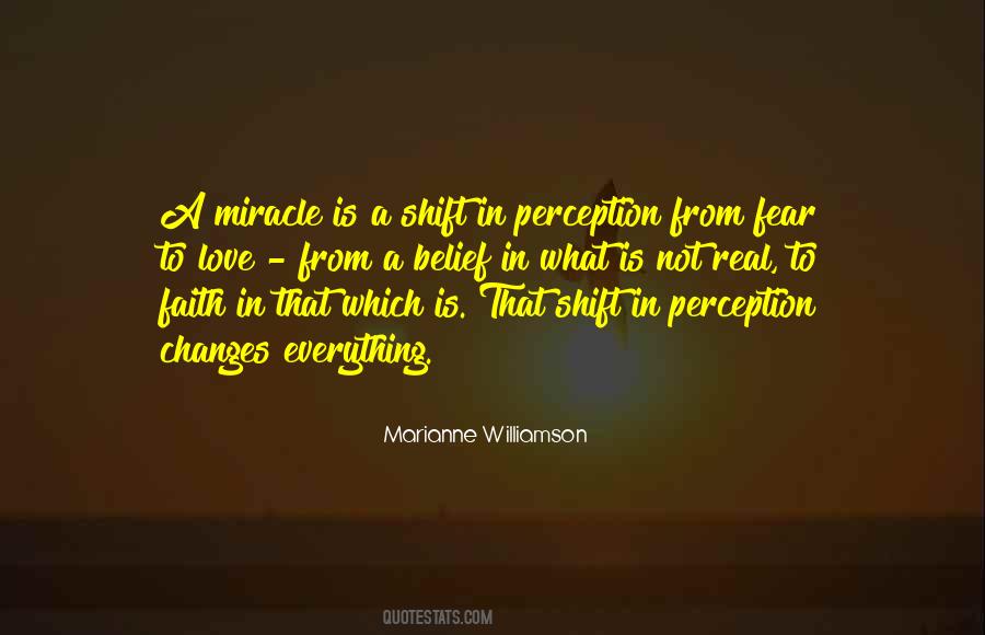 Perception Is Everything Quotes #1031516