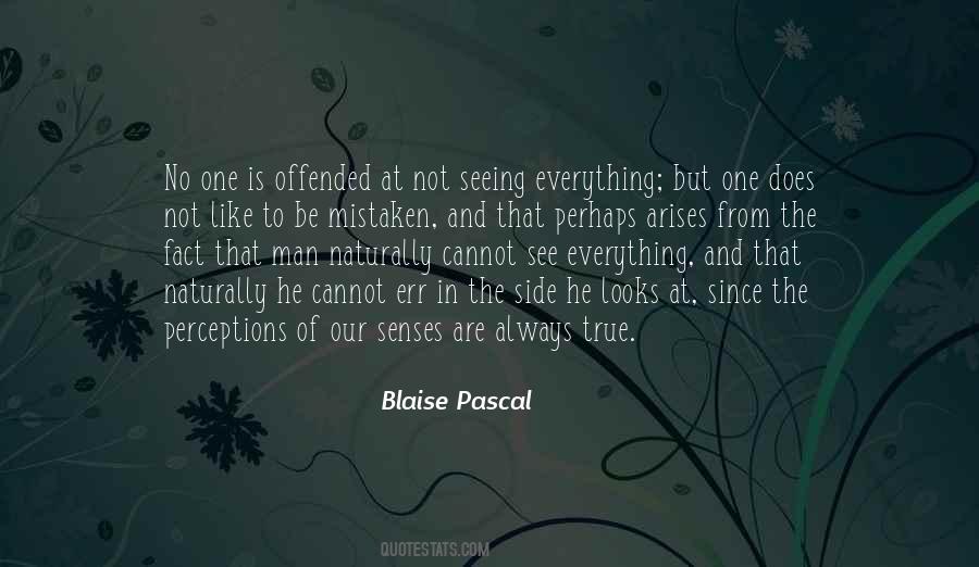 Perception Is Everything Quotes #1638367