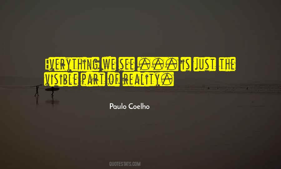 Perception Is Everything Quotes #20804