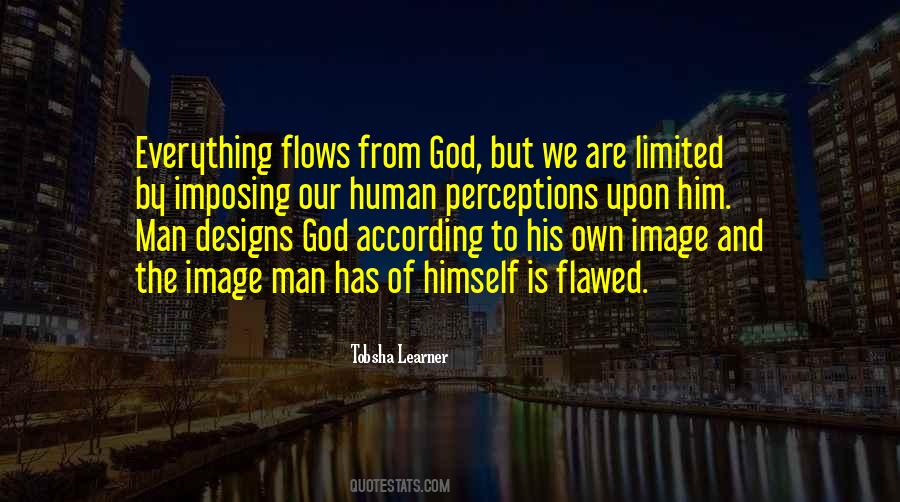 Perception Is Everything Quotes #216956