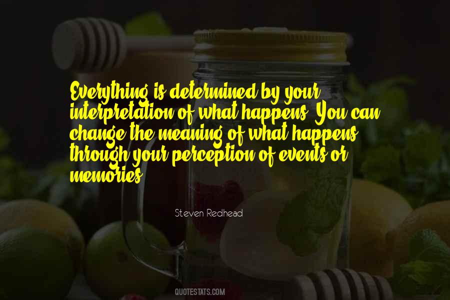 Perception Is Everything Quotes #779576