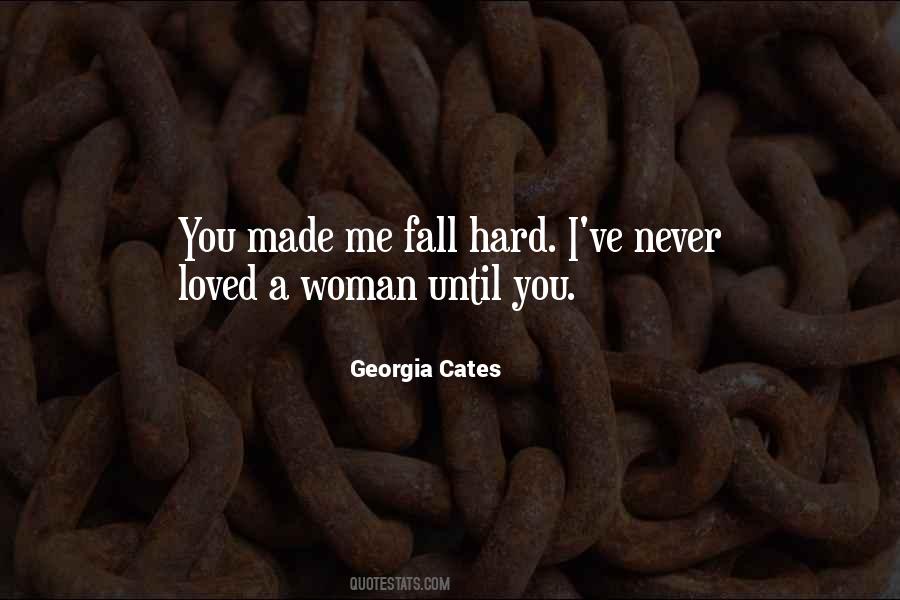 Never Loved Me Quotes #1351452