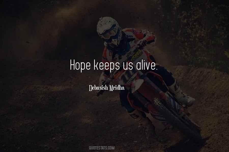 What Keeps You Alive Quotes #641622
