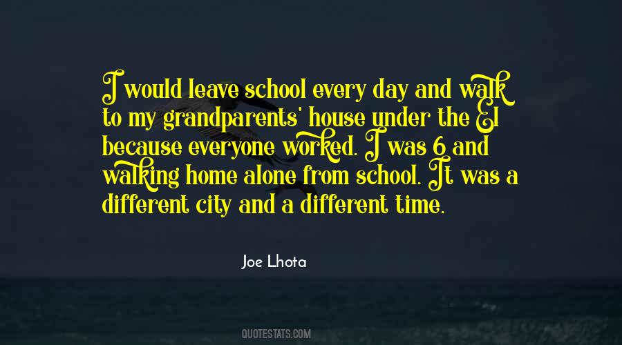 Walk To School Quotes #1030498