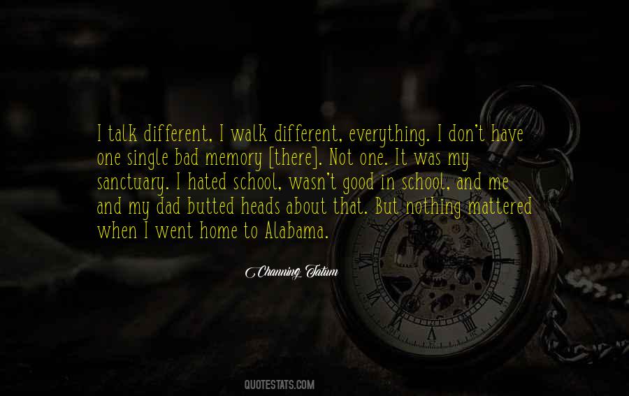 Walk To School Quotes #1200026