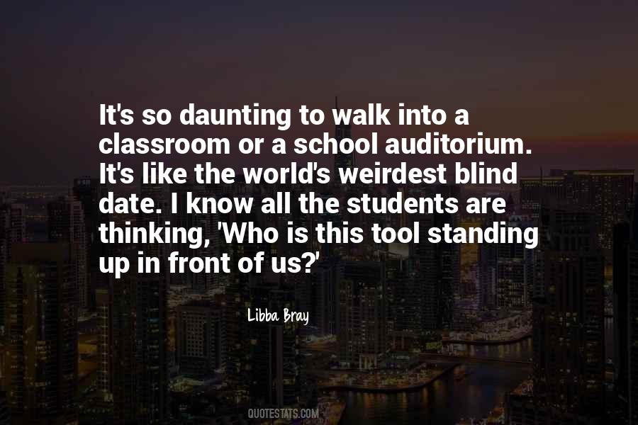 Walk To School Quotes #1349115