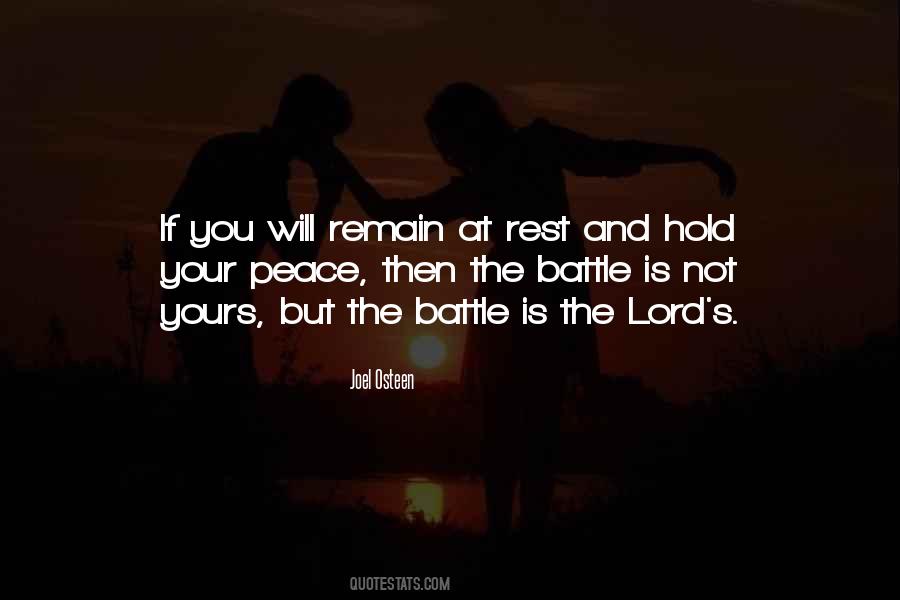 The Battle Is Not Yours Quotes #668688