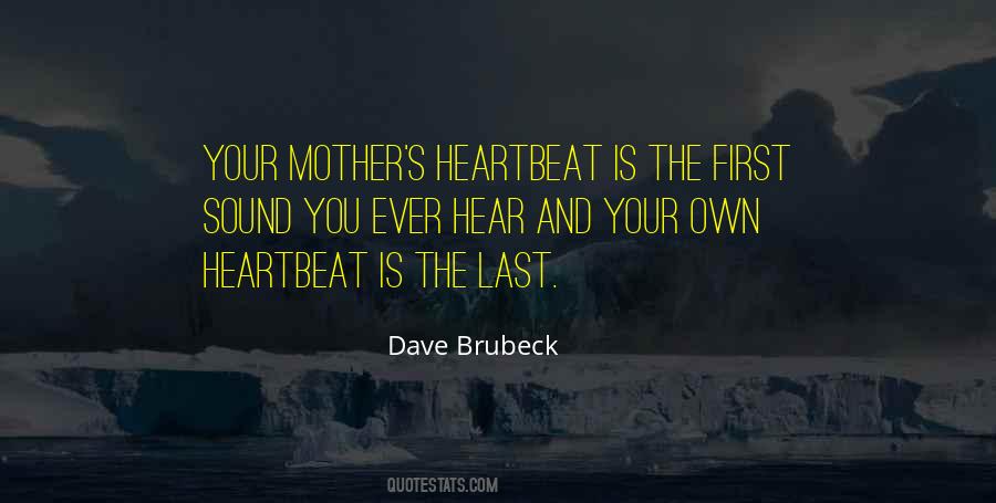 First Mother Quotes #1813876
