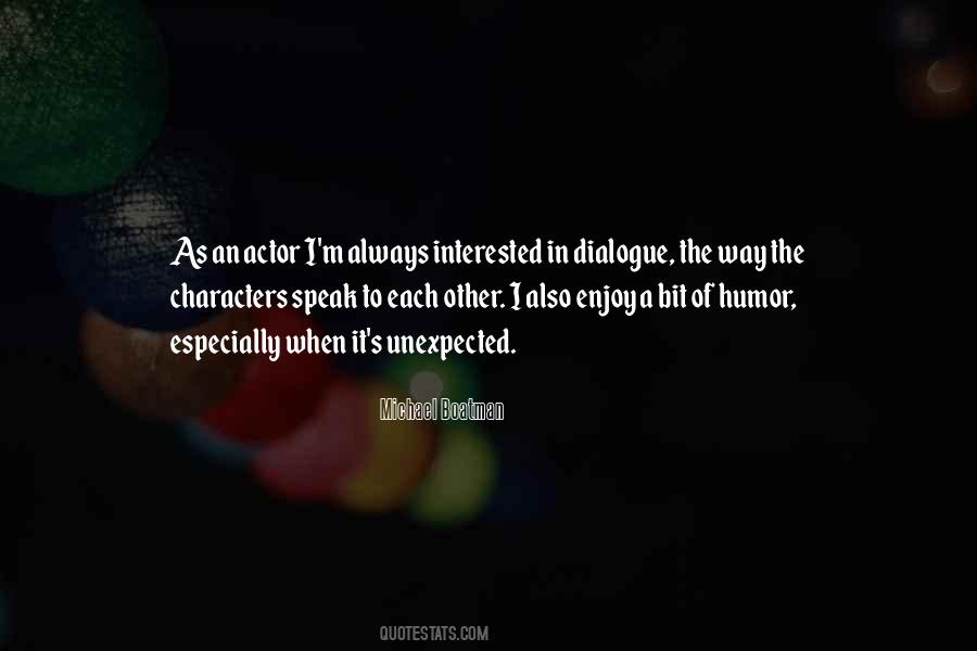 Speak Up For Yourself Quotes #15041