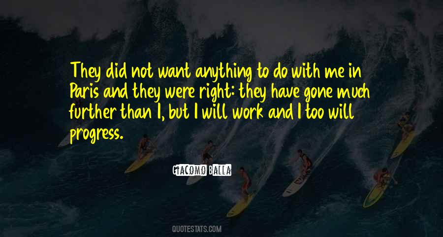 I Will Work Quotes #1319231