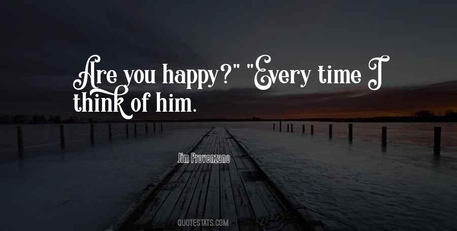 Every Time I Think Of You Quotes #1698387