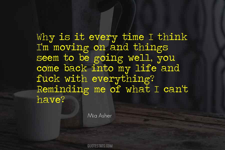 Every Time I Think Of You Quotes #1746868