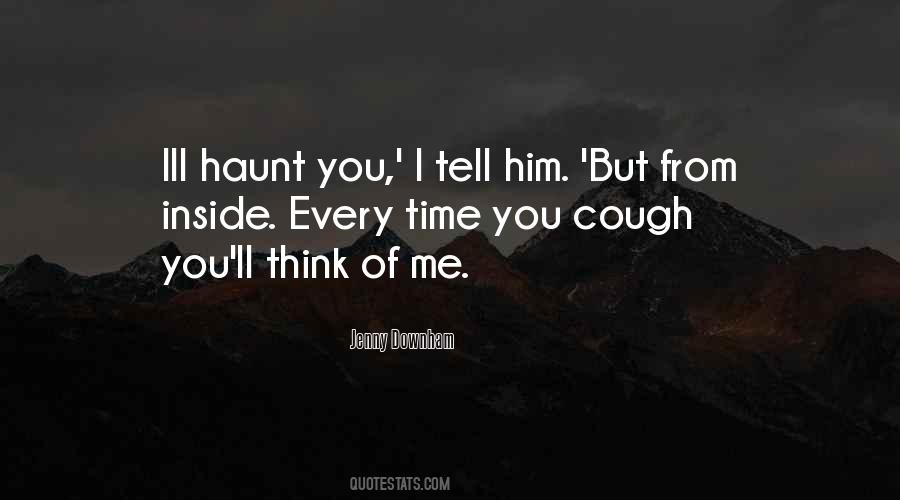 Every Time I Think Of You Quotes #1862805