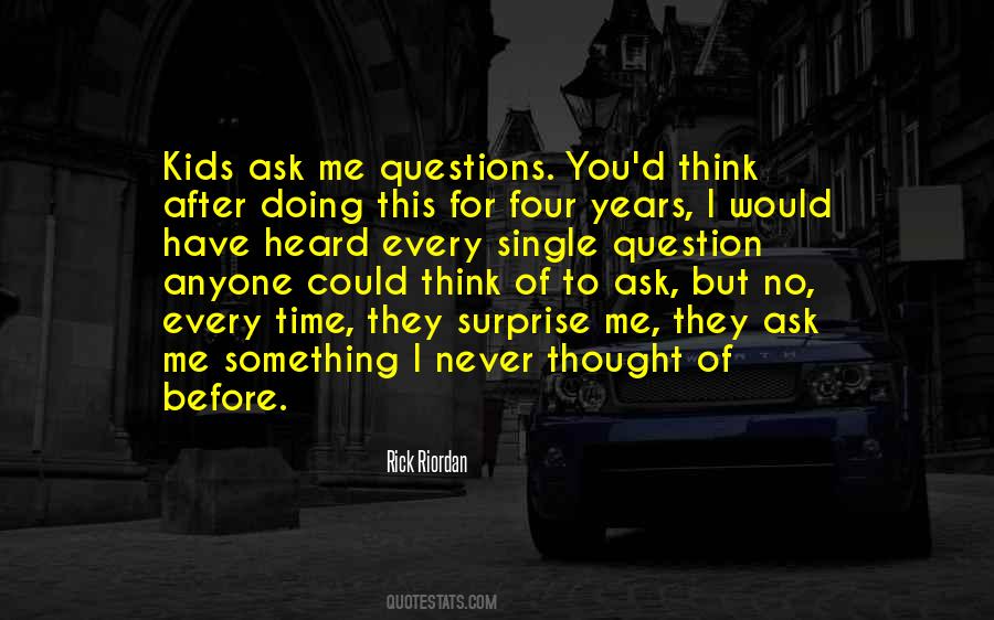 Every Time I Think Of You Quotes #1866276