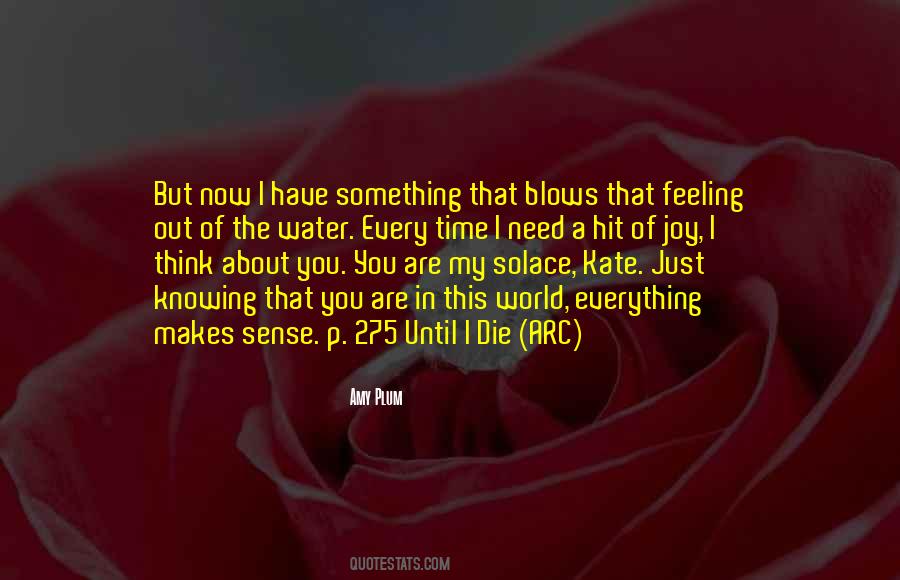 Every Time I Think Of You Quotes #40320