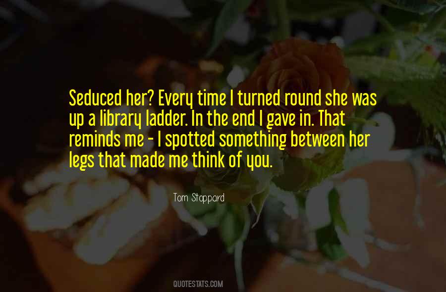 Every Time I Think Of You Quotes #530980