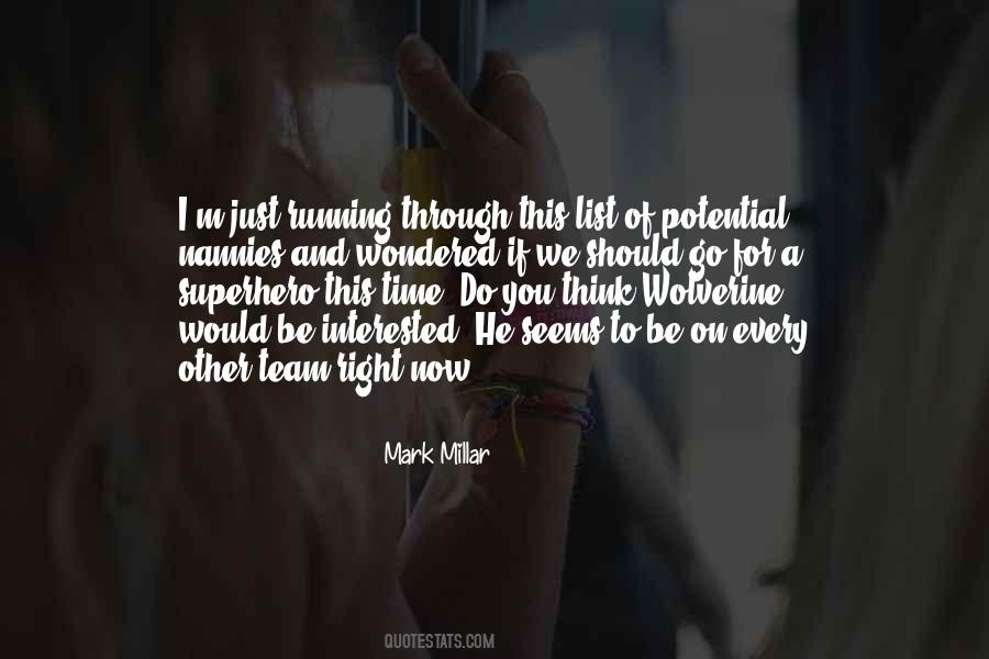 Every Time I Think Of You Quotes #832027