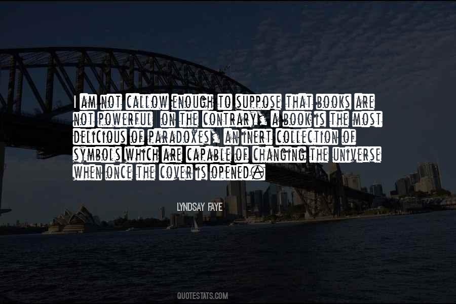I Am Not Capable Quotes #1869227