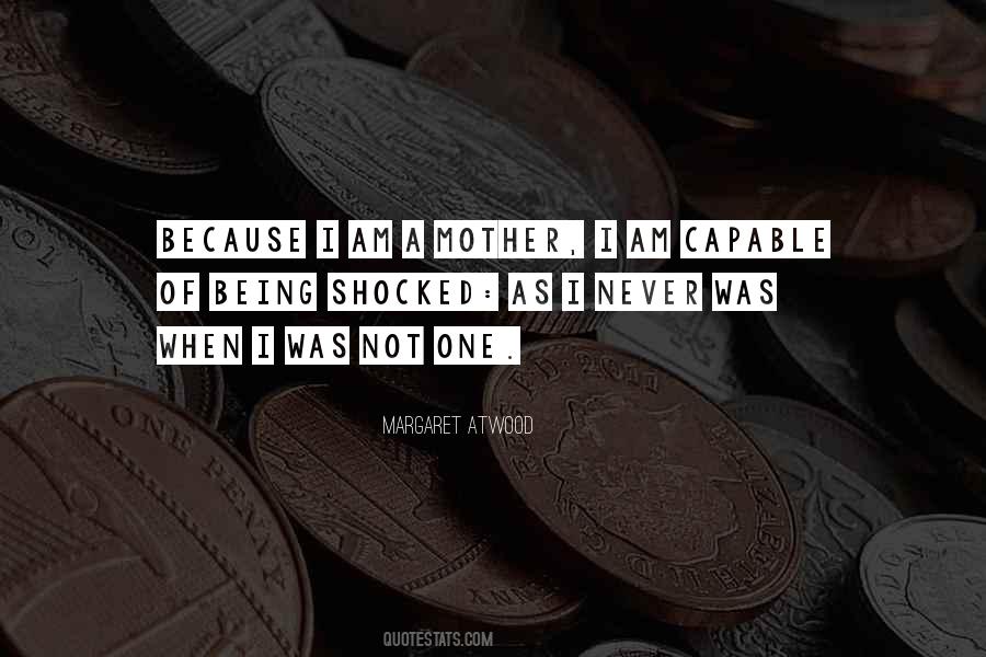 I Am Not Capable Quotes #398769