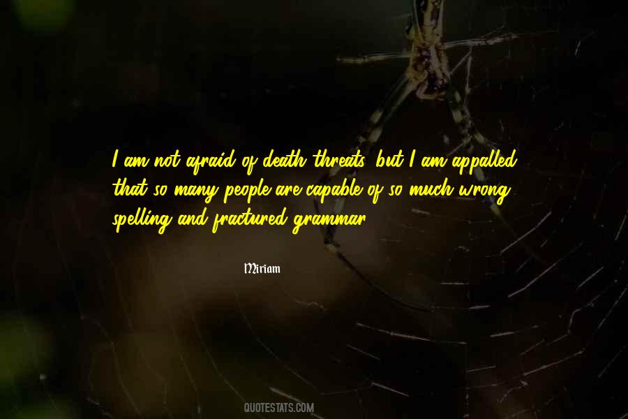 I Am Not Capable Quotes #523800