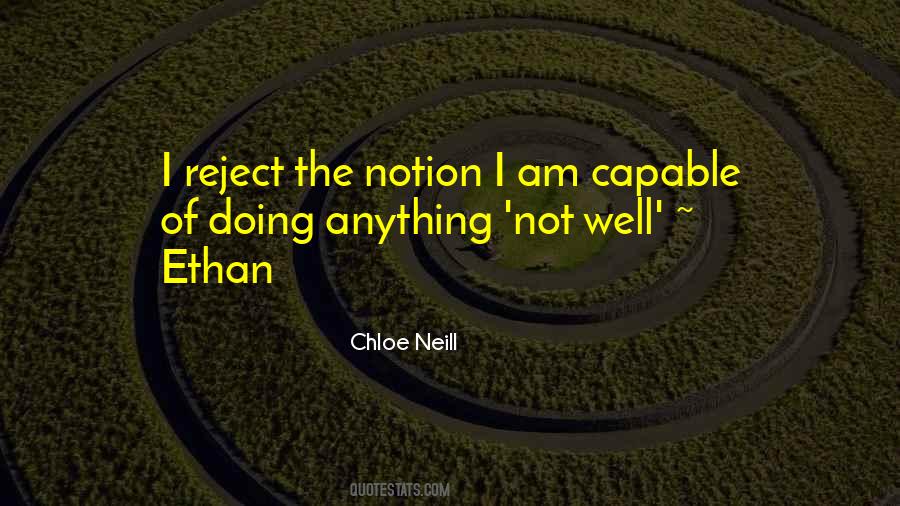 I Am Not Capable Quotes #866274