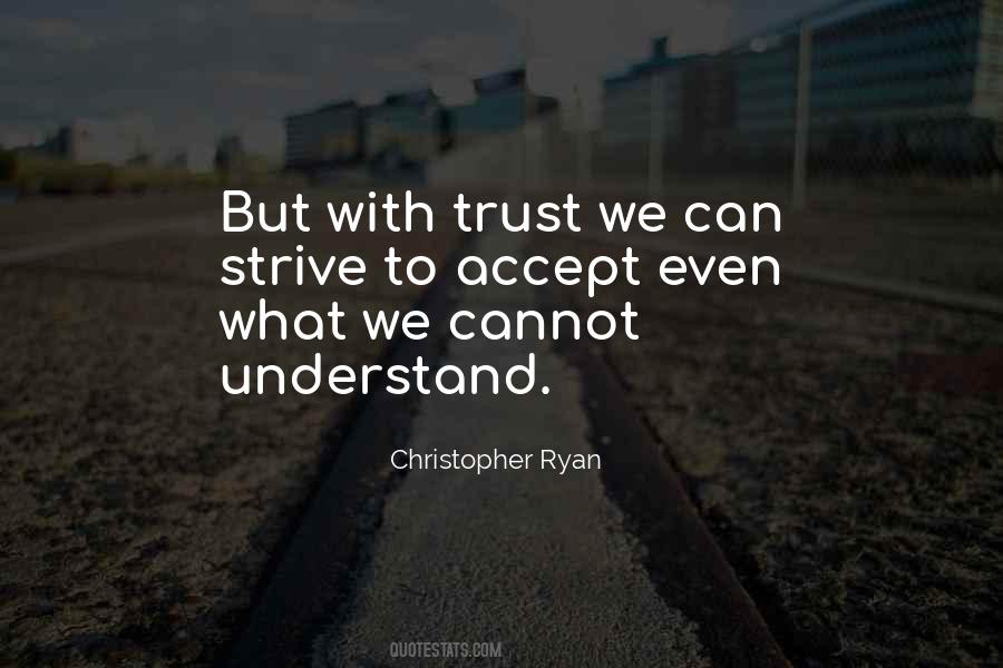 I Trust U My Love Quotes #48492