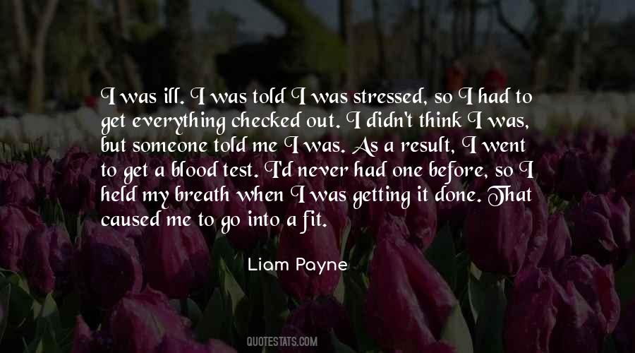 Its Ok To Be Stressed Quotes #189639