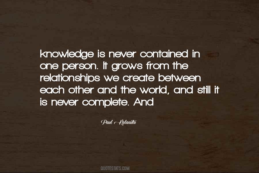 We Complete Each Other Quotes #788637