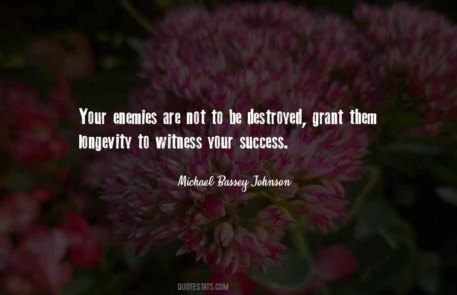 Destroy Enemies Quotes #714541