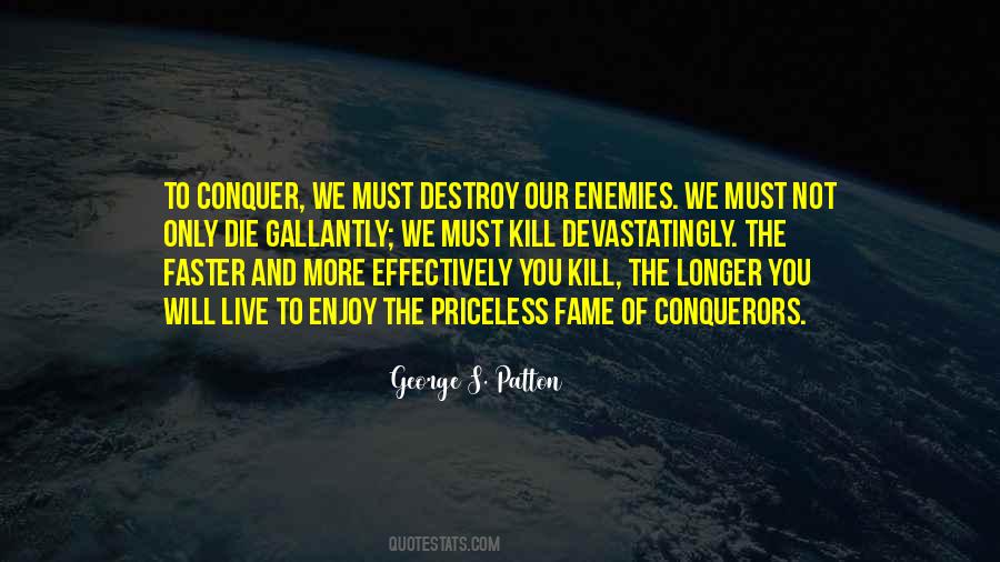 Destroy Enemies Quotes #736638