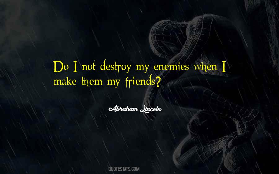 Destroy Enemies Quotes #977522